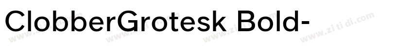ClobberGrotesk Bold字体转换